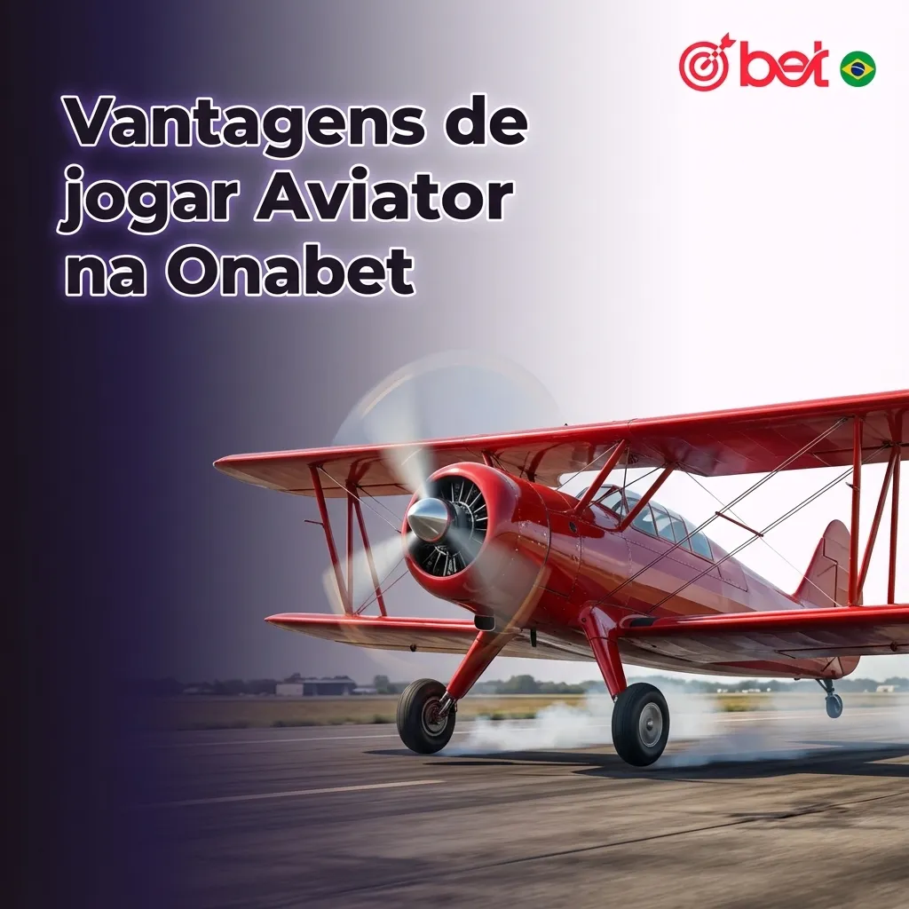 Tela do jogo Aviator na Onabet com interface em português destacando vantagens, dispositivos e opções de aposta segura